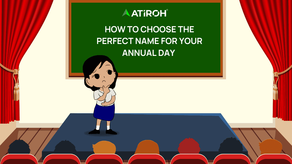 How to Choose the Perfect Annual Day Name for Your Event: Tips and Inspiration